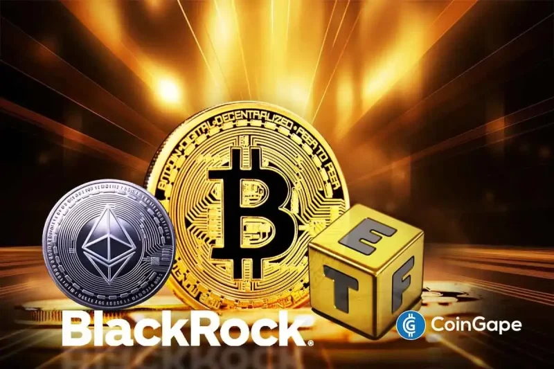 BREAKING: BlackRock Amends Bitcoin ETF (IBIT), Ethereum ETF (ETHA) Amid New Milestone
