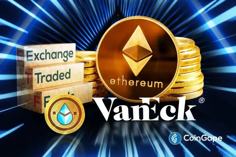 VanEck Submits Preliminary Prospectus for Lido Staked Ethereum ETF with US SEC